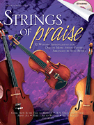 STRINGS OF PRAISE VIOLA/ CELLO/ BASS BK/CD cover